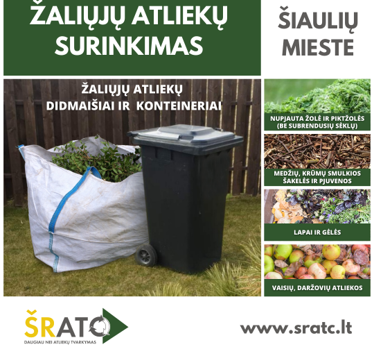 Šiaulių mieste prasideda žaliųjų atliekų surinkimas